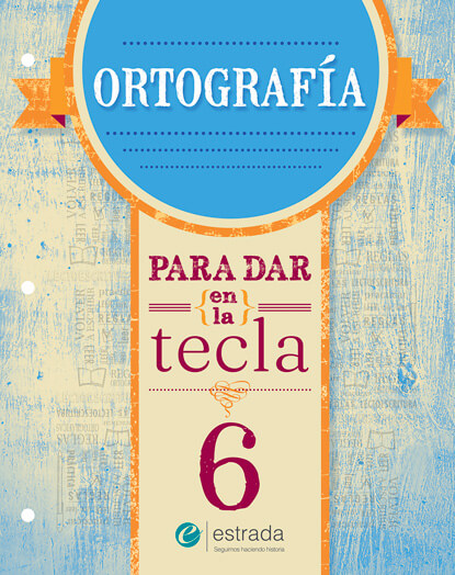 Ortografía 6