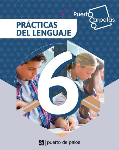 Puerto Carpetas Prácticas del Lenguaje 6
